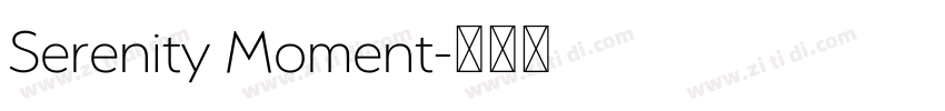 Serenity Moment字体转换